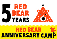 レッドベアサバイバルキャンプクラブ 5周年記念イベント REDBEAR ANNIVERSARY CAMP